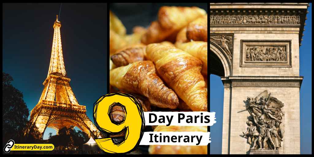Paris, Paris Itinerary, 10 Day Paris Itinerary
