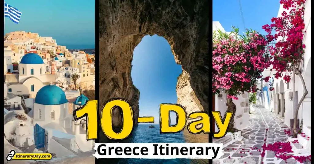 A Greece itinerary collage: scenes of Santorini’s blue domes, a rocky coastal arch, and a flower-lined street.